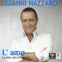 Gianni Nazzaro - Mi Sono Innamorato Di Mia Moglie