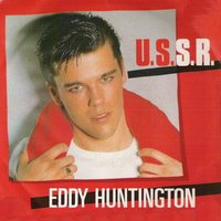 Eddy Huntington - U.s.s.r