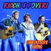 Ricchi E Poveri - Sarà perché ti amo